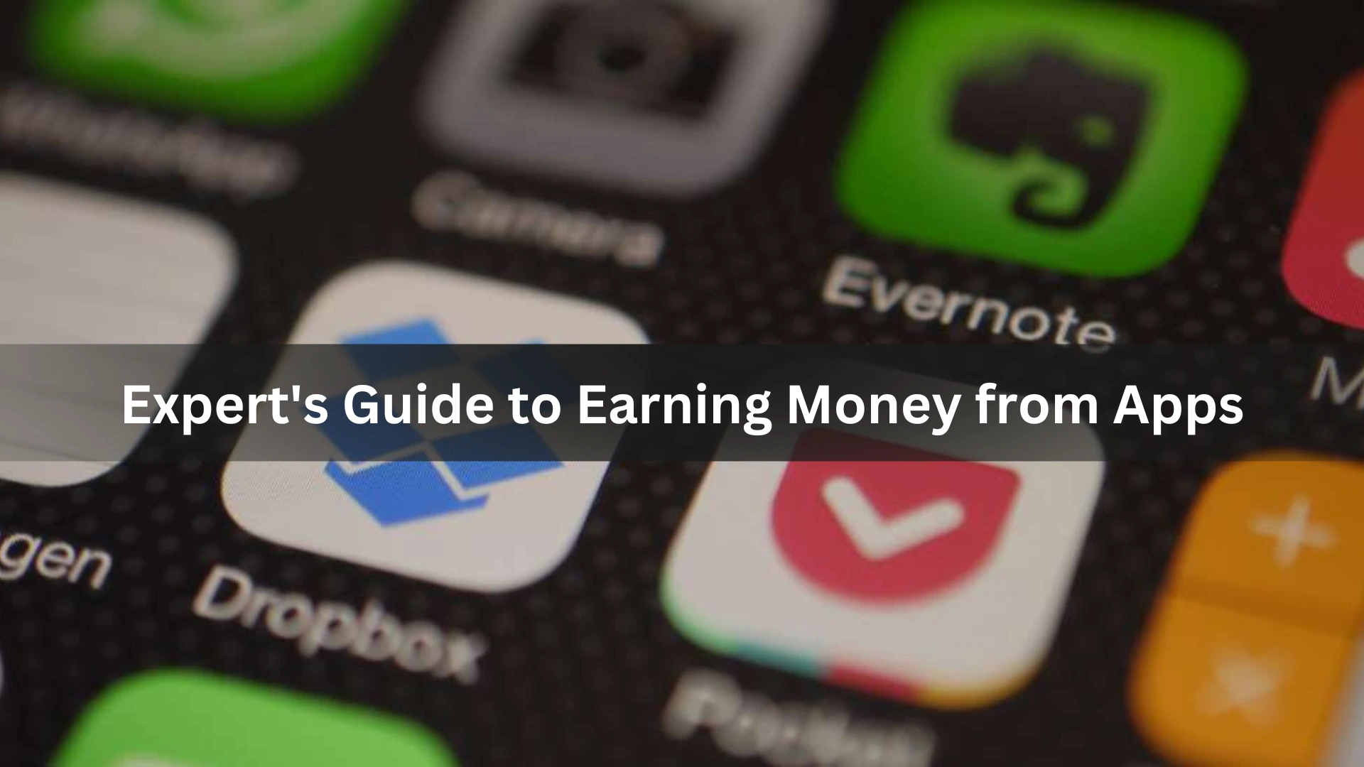 Expert's Guide to Earning Money from Apps